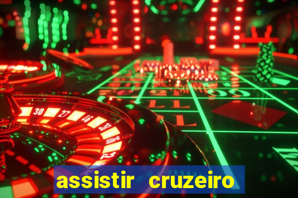 assistir cruzeiro ao vivo futemax